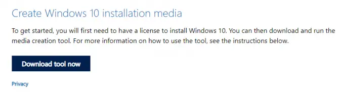 Download Tool for Windows 10 Media Installation.