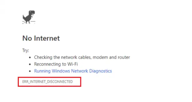 Err_Internet_Disconnected error message shown in Google Chrome