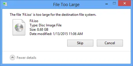 File Is Too Large for the Destination File System - Example error message
