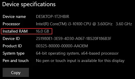 Under the about section shows installed RAM amount.
