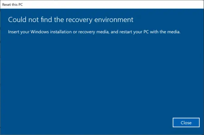 Could Not Find the Recovery Environment Error in Windows 10