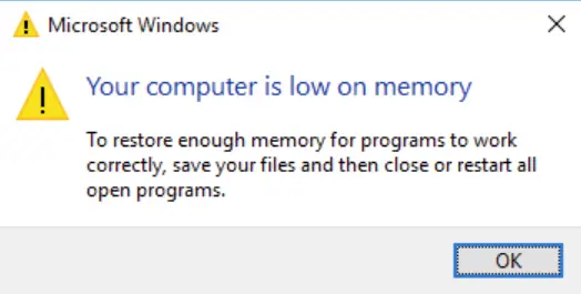 Your computer is low on memory error message