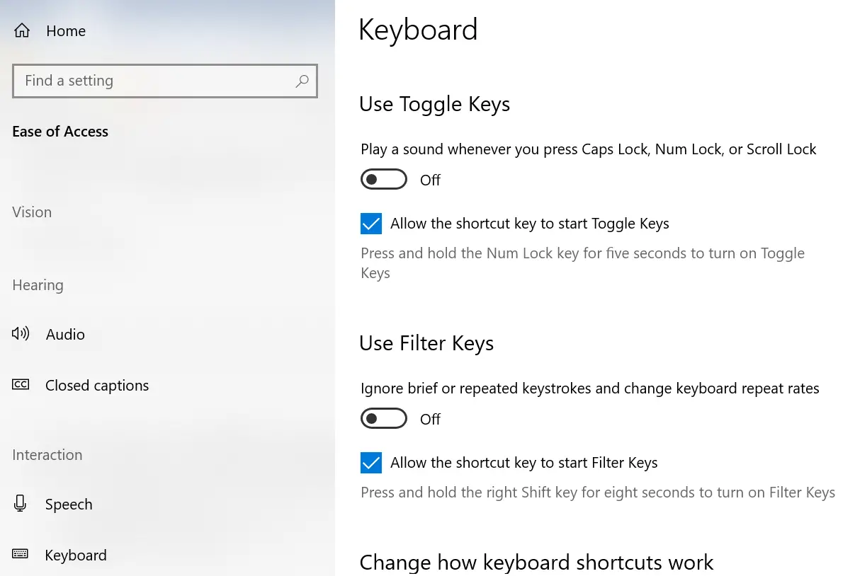 Turn filter keys off to fix the Windows key not working issue
