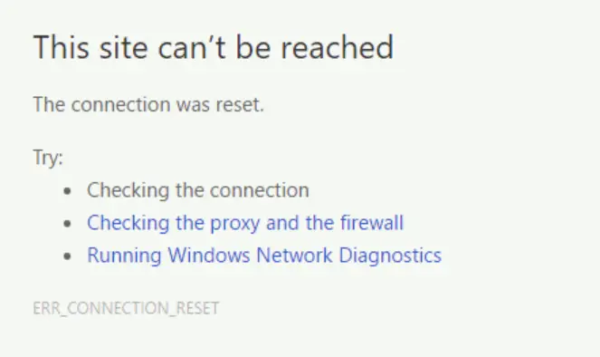 err_connection_reset error message in Google Chrome