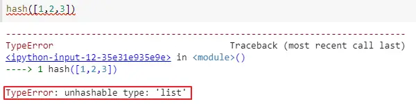 hash() function throws a TypeError: unhashable type: 'list' error