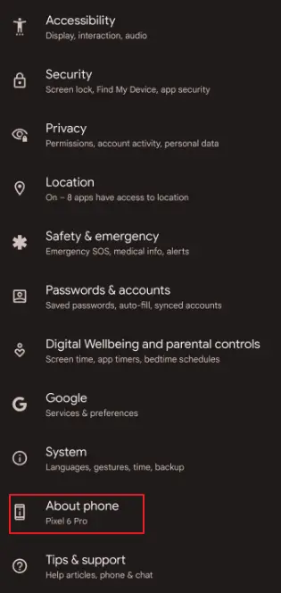 About Phone option in the settings menu of Google Pixel 6 Pro
